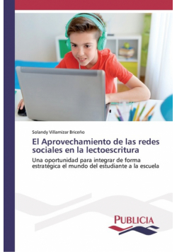 El Aprovechamiento de las redes sociales en la lectoescritura