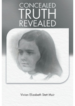 Concealed Truth Revealed