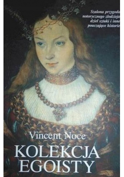 Kolekcja Egoisty