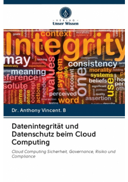 Datenintegrität und Datenschutz beim Cloud Computing