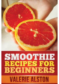 Smoothie Recipes for Beginners