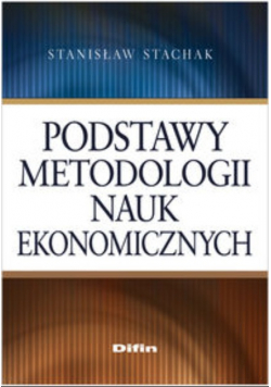 Podstawy metodologii nauk ekonomicznych