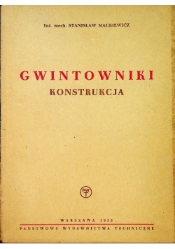 Gwintowniki konstrukcja