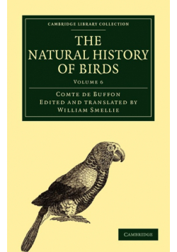 The Natural History of Birds - Volume 6