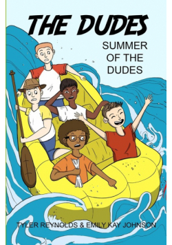 Summer of the Dudes