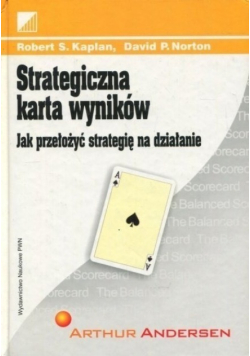 Strategiczna Karta wynikiów jak przełożyć strategię na działanie
