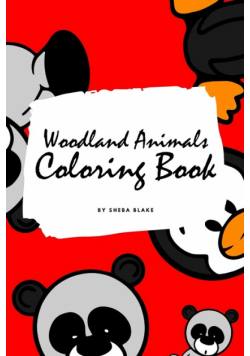 Woodland Animals Coloring Book for Children (6x9 Coloring Book / Activity Book)