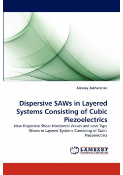 Dispersive Saws in Layered Systems Consisting of Cubic Piezoelectrics