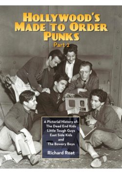Hollywood's Made To Order Punks, Part 2
