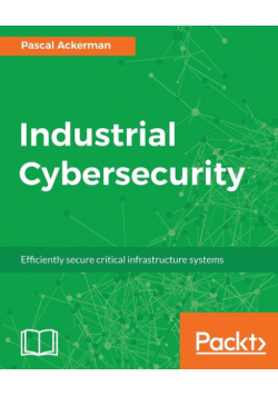 Industrial Cybersecurity