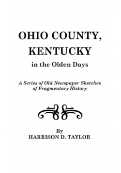 Ohio County, Kentucky, in the Olden Days