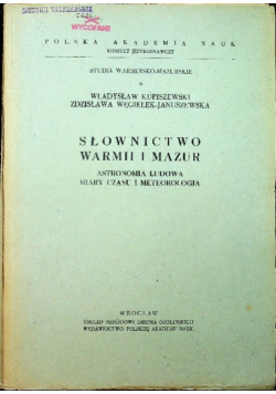Słownictwo Warmii i Mazur astronomia ludowa miary czasu i meteorologia