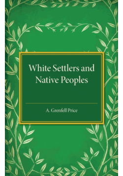 White Settlers and Native Peoples