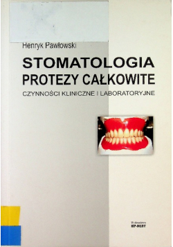 Stomatologia Protezy całkowite