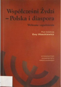 Współcześni Żydzi Polska i Diaspora