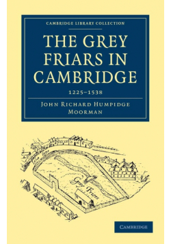 The Grey Friars in Cambridge