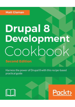 Drupal 8 Development Cookbook Second Edition