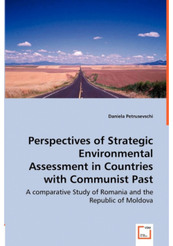 Perspectives of Strategic Environmental Assessment in Countries with Communist Past
