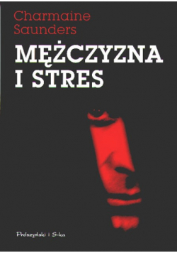 Mężczyzna i stres