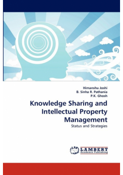Knowledge Sharing and Intellectual Property Management