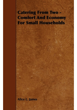 Catering from Two - Comfort and Economy for Small Households