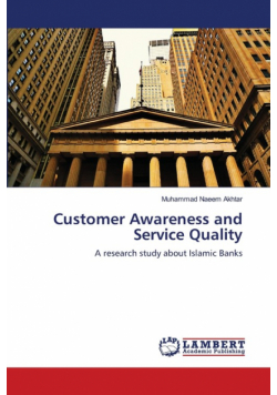 Customer Awareness and Service Quality