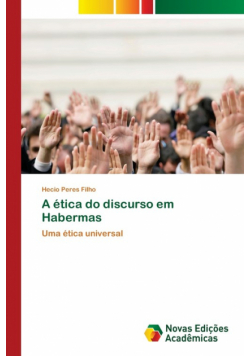 A ética do discurso em Habermas