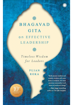 Bhagavad Gita on Effective Leadership