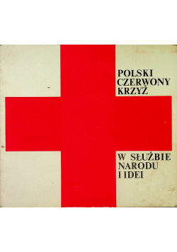 Polski czerwony krzyż w służbie