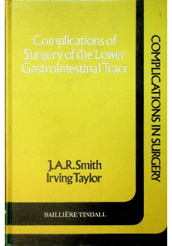 Complications of surgery of the lower Gastrointestinal Tract