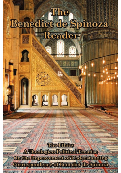 The Benedict de Spinoza Reader