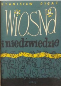 Wiosna i niedźwiedzie