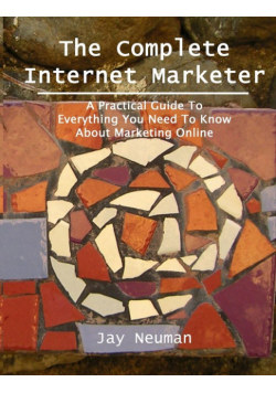 The Complete Internet Marketer