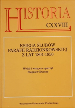 Księga ślubów Parafii Radzionkowskiej z lat 1801 - 1850