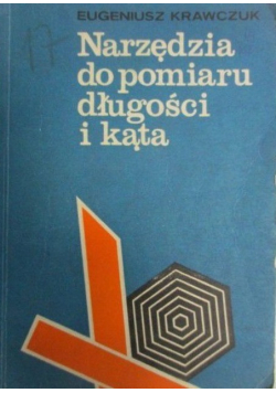Narzędzia do pomiaru długości i kąta