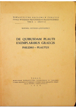 De quibusdam Plauti exemplaribus Graecis Philemo - Plautus 1949 r.