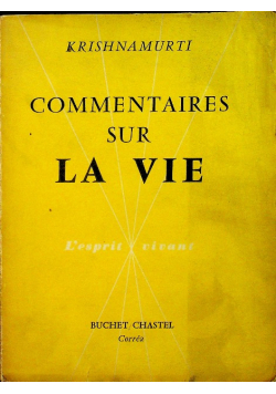 Commentaires sur la vie