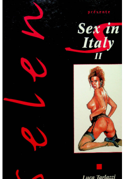 Selen Sex in Italy II