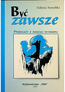 Być zawsze