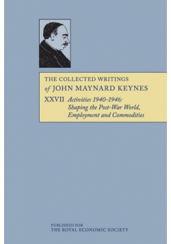 The Collected Writings of John Maynard Keynes