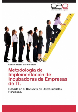 Metodología de Implementación de Incubadoras de Empresas de TI.