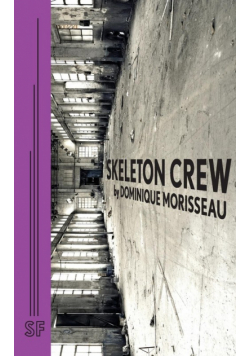 Skeleton Crew