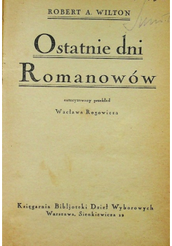 Ostatnie dni Romanowów 1925r