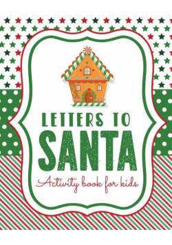 Letters To Santa Activity Book For Kids