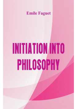 Initiation into Philosophy