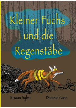 Kleiner Fuchs und die Regenstäbe