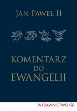 Komentarz Do Ewangelii