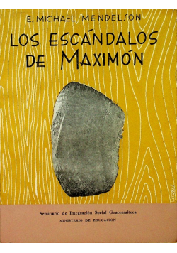 Los Escandalos De Maximon