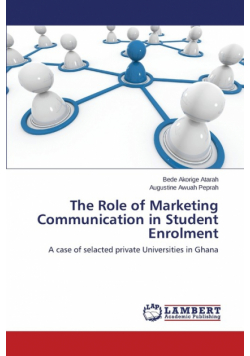 The Role of Marketing Communication in Student Enrolment