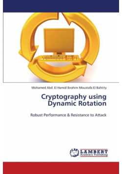 Cryptography Using Dynamic Rotation